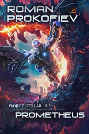 Prometheus: LitRPG Series - Prokofiev, Roman