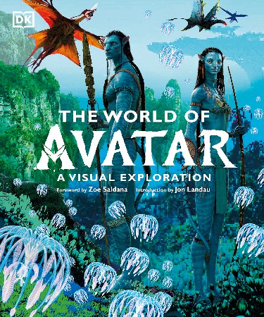 Cover: The World of Avatar: A Visual Exploration - Izzo, Joshua