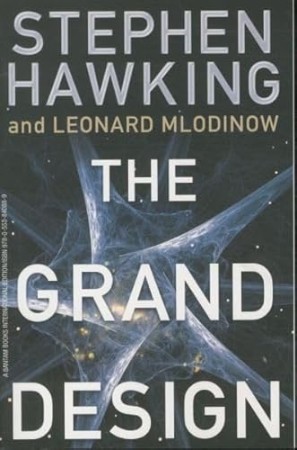 The Grand Design - Hawking, Stephen, Mlodinow, Leonard