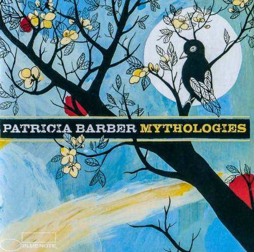 Patricia Barber - Mythologies (2006) Lossless