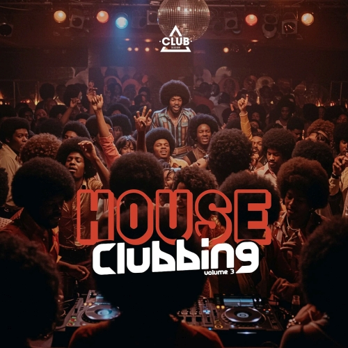 House Clubbing Vol. 3 (2025)