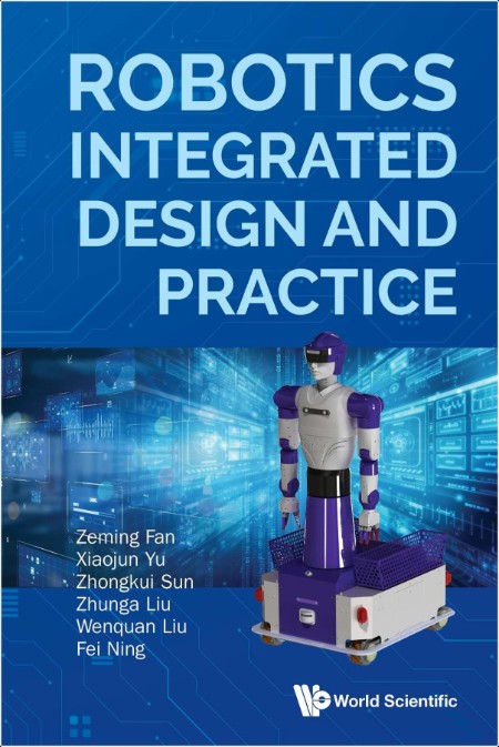 Zeming F  Robotics Integrated Design And Practice 2026