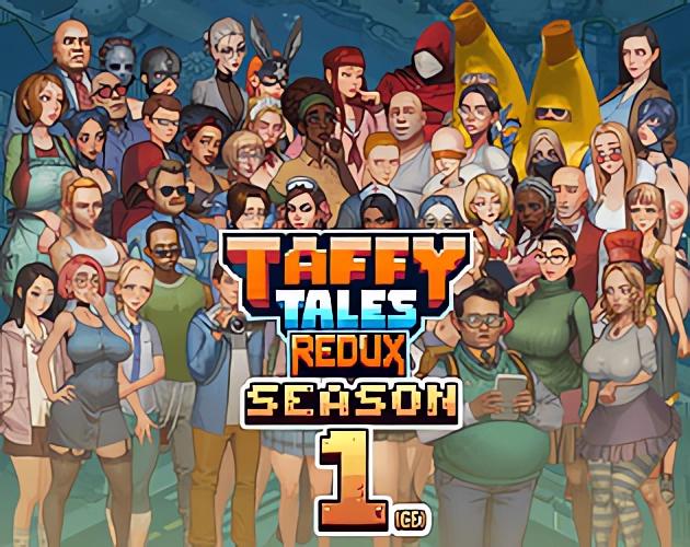 Uberpie - Taffy Tales: Redux - Season 1 Version 1.1.55_beta (CE) Community Edition! Win/Android/Mac/Linux
