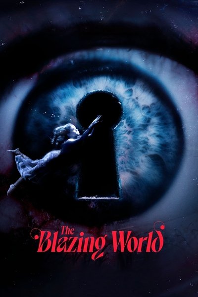 The Blazing World (2021) 1080p AMZN WEB-DL DD 5 1 H 264-playWEB The Blazing World (2021) 1080p AMZN WEB-DL DD 5 1 H 264-playWEB