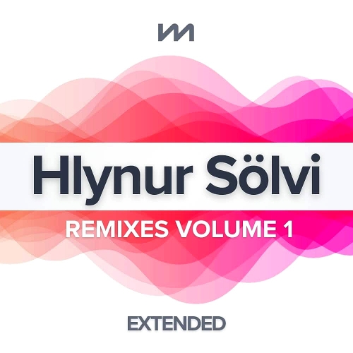 Mastermix Hlynur Sölvi Remixes 1 – Extended (2025)