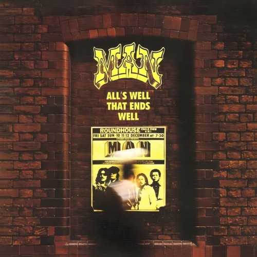 Man - All's Well That Ends Well (1976-77) (2014) 3CD Lossless