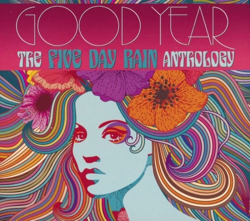 Five Day Rain - Good Year: The Five Day Rain Anthology (2022) 2CD Lossless