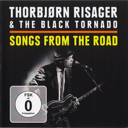 Thorbj&#248;rn Risager & The Black Tornado  Songs From The Road (2015) Lossless