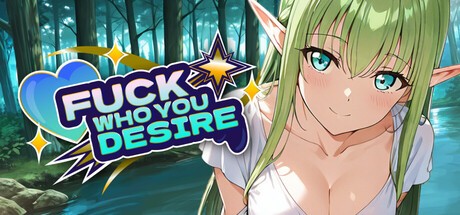 Fantasy Games - Fuck who you desire Ver.1.0 Final Steam