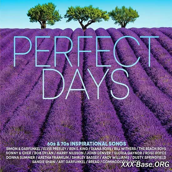 Perfect Days 60s & 70s Inspirational Songs