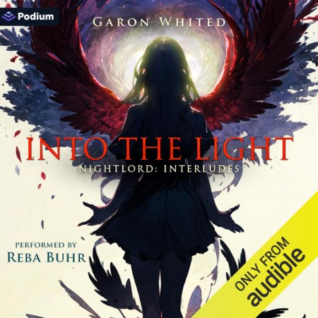 Into the Light - [AUDIOBOOK]