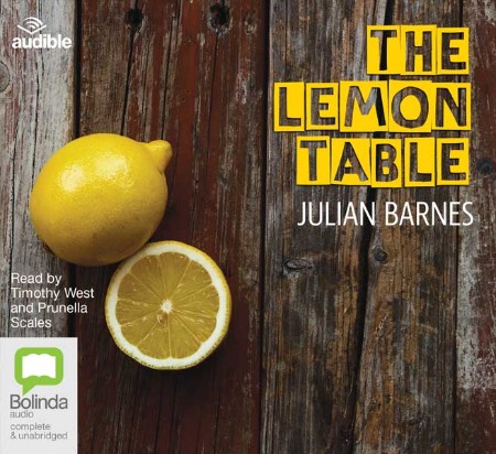 The Lemon Table - Barnes, Julian