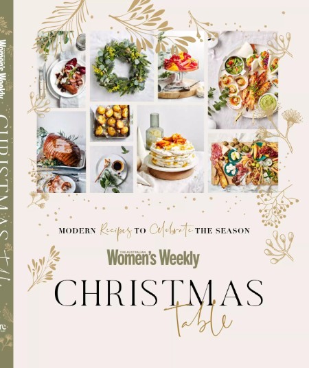 Australian Womens Weekly Cookbook Christmas Table 2025