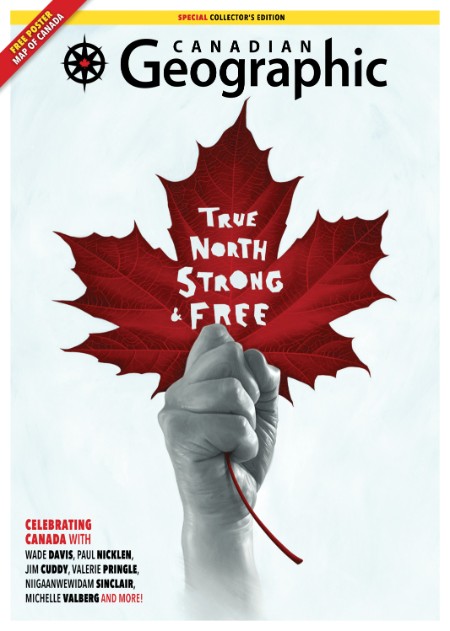 Canadian Geographic July-August 2025