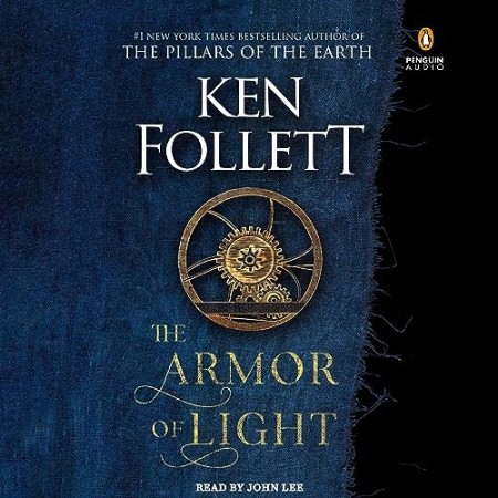 The Armor of Light - Ken Follett