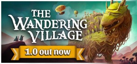 The Wandering Village Update v1.1.3