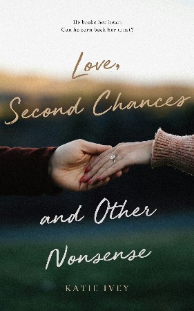 Love and Second Chances - Shannon Guymon