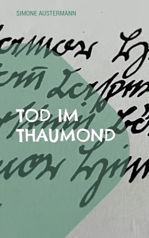 Cover: Simone Austermann - Tod im Thaumond