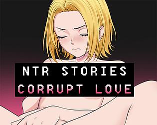 XRinguRNGX - NTR Stories: Corrupt Love Demo Porn Game