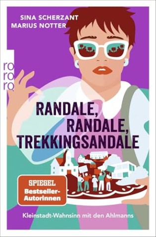 Cover: Sina Scherzant - Randale, Randale, Trekkingsandale
