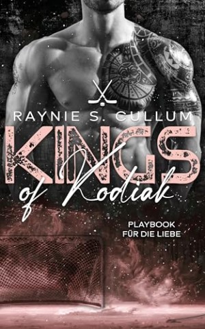Raynie S. Cullum - Playbook f&uuml;r die Liebe