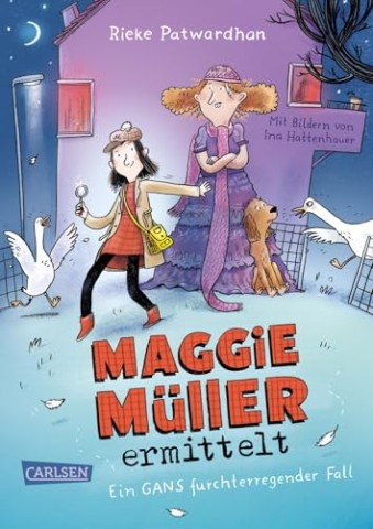 Cover: Rieke Patwardhan - Maggie M&uuml;ller ermittelt - Ein gans furchterregender Fall