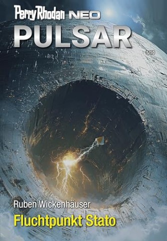 Cover: Ruben Wickenh&auml;user - Perry Rhodan Neo 364 &ndash; Fluchtpunkt Stato
