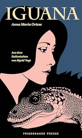 Cover: Ortese, Anna Maria - Iguana
