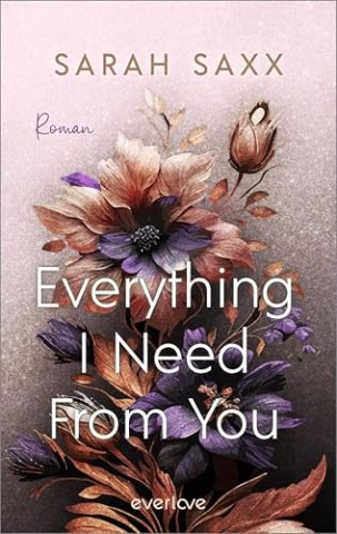 Sarah Saxx - Everything I Want From You