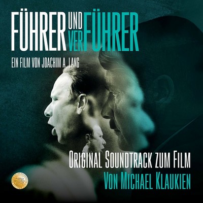 Führer und Verführer Soundtrack