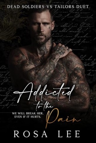 Cover: Rosa Lee - Addicted to the Pain