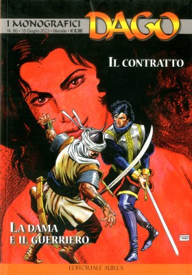 I monografici Dago 090 - Il contratto, La dama e il guerriero (Aurea 2023-06-15)