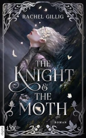 Rachel Gillig - The Knight and the Moth