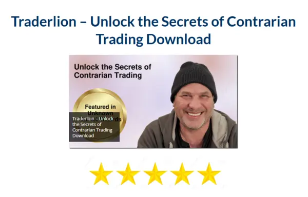 Traderlion – Unlock the Secrets of Contrarian Trading Download