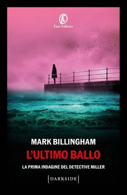 Mark Billingham - L'ultimo ballo. La prima indagine del detective Miller (2025)