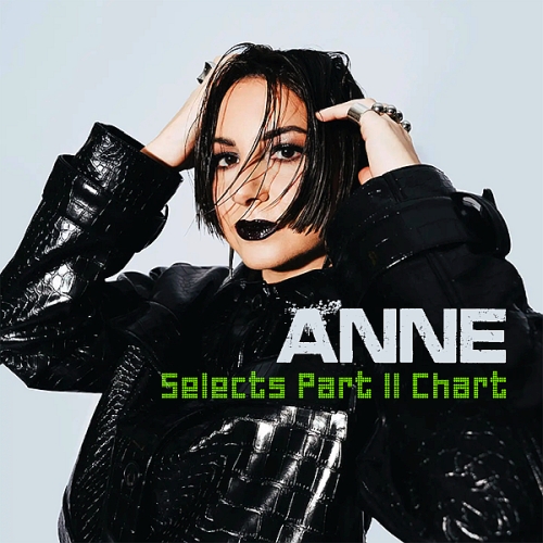 Anne Selects Part II Chart (2025)