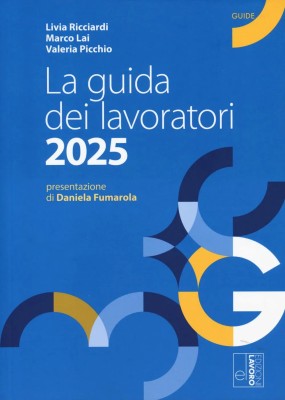 AA.VV. - La guida dei lavoratori 2025 (2025)