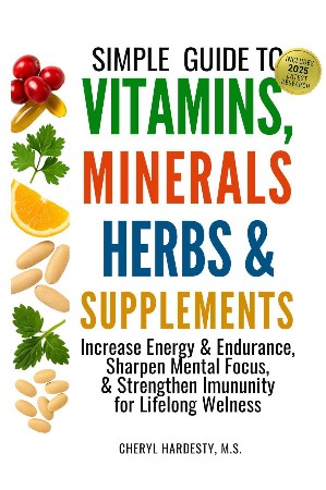 Cover: Vitamins and Minerals: A Guide to Help You Know Your Supplements - Gill Swanley