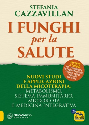 Stefania Cazzavillan - I funghi per la salute (2025)