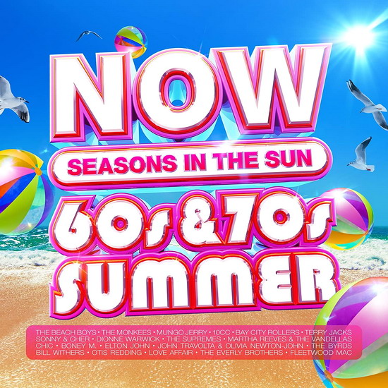 Now That's What I Call A 60s & 70s Summer: Seasons In The Sun (4CD)