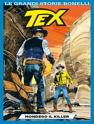 Le Grandi Storie Bonelli N.16 - Tex - Mondego Il Killer (SBE 03 Giugno 2025)