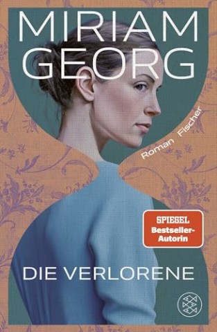 Cover: Miriam Georg - Die Verlorene