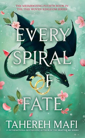 Cover: Every Spiral of Fate - Tahereh Mafi