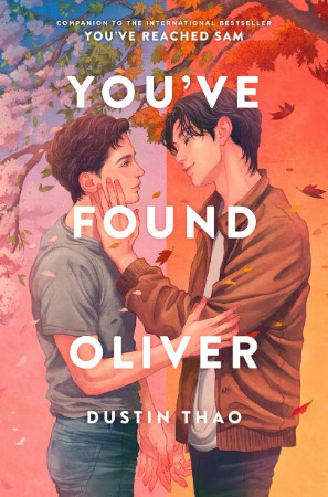 YOUVE FOUND OLIVER – THAO, DUSTIN YOUVE FOUND OLIVER – THAO, DUSTIN