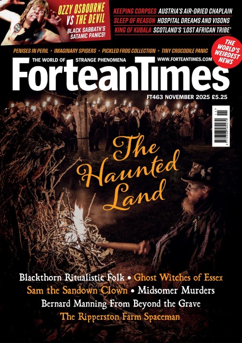 Fortean Times – Issue 463, November 2025