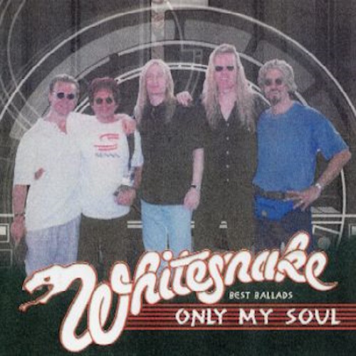 Whitesnake - Only My Soul: Best Of Ballads (1999) [Unofficial Release] FLAC