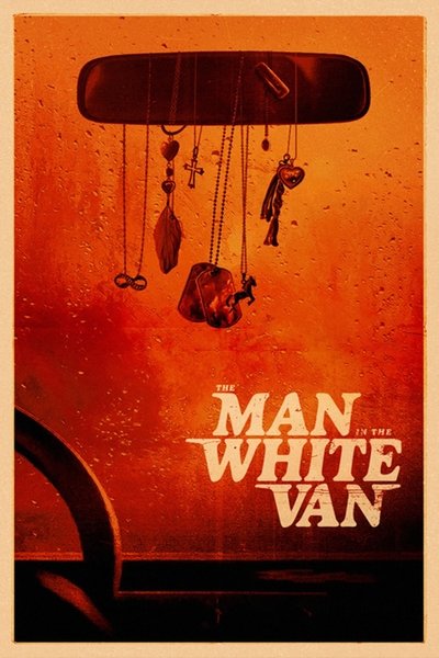 The Man In The White Van 2023 1080p BluRay x264 AAC5 1-LAMA