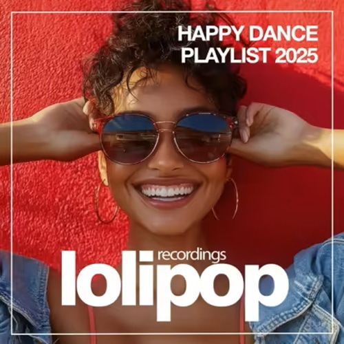 Happy Dance Playlist 2025 (2025)