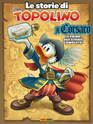 Le Storie Di Topolino 02 - Il Corsaro (Panini Comics 2025-06-16)