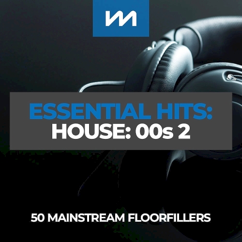 Mastermix Essential Hits House 00s Vol. 2 (2025)